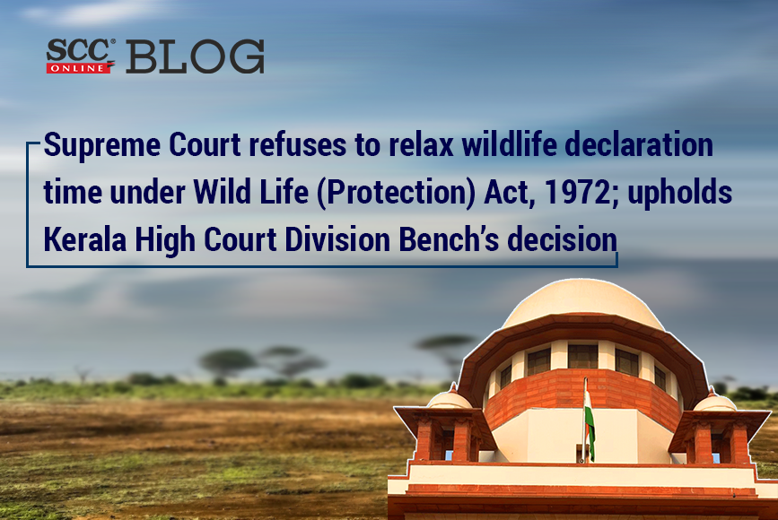 Wild Life declaration