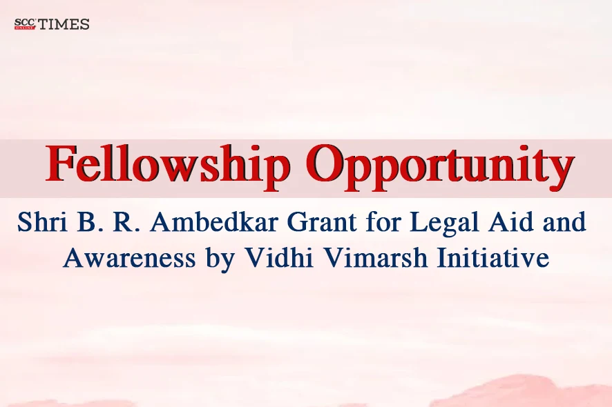 B. R. Ambedkar Grant for Legal Aid and Awareness
