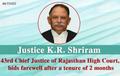 Justice K.R. Shriram, 43rd Chief Justice of Rajasthan High Court, bids farewell after a tenure of 2 months