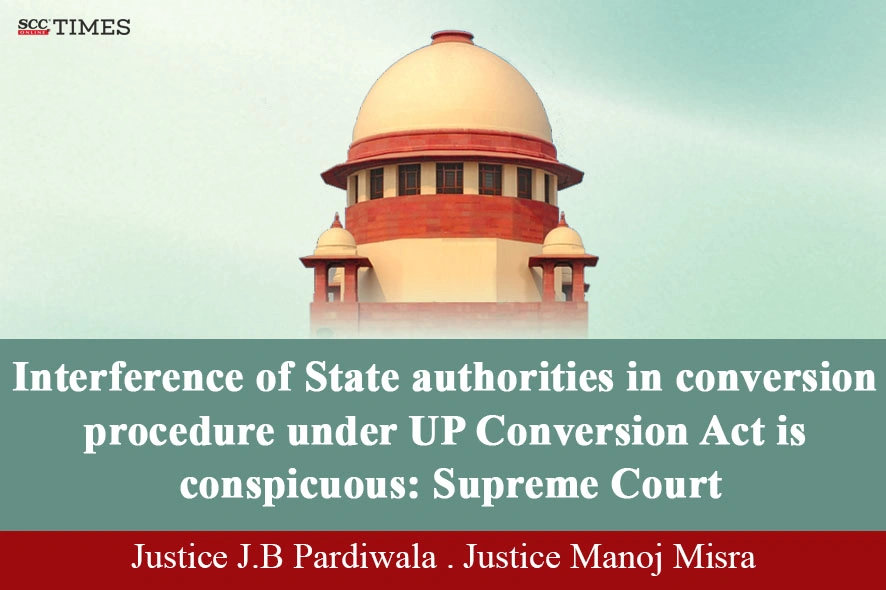 UP Conversion Act 2021