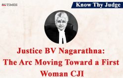 Know Thy Judge | Justice BV Nagarathna: The Arc Moving Toward a First Woman CJI